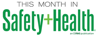 This Month in Safety and Health