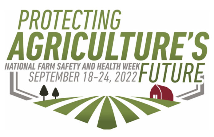 National Farm Safety and Health Week set for Sept. 18-24, 2022-08-29