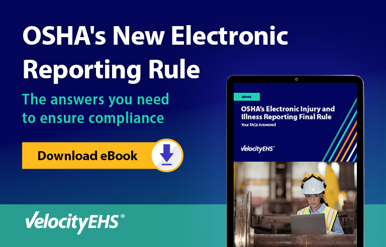 OSHA’s Electronic Injury and Illness Reporting Final Rule